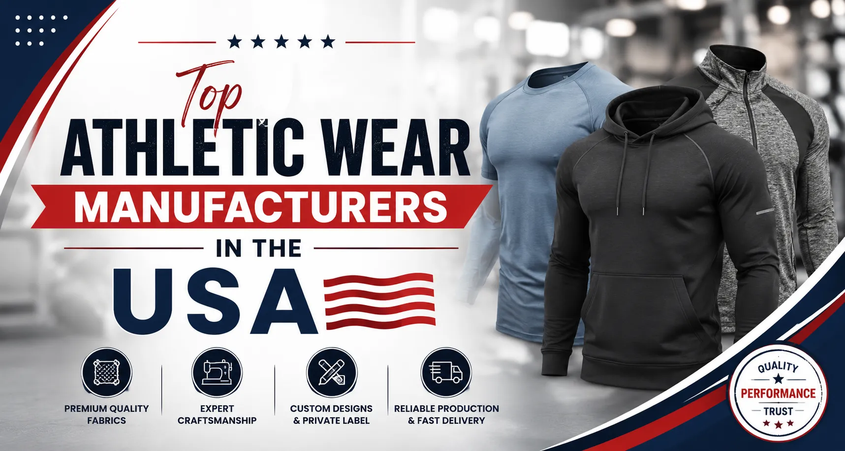 Best Athleticwear Manufactures in USA