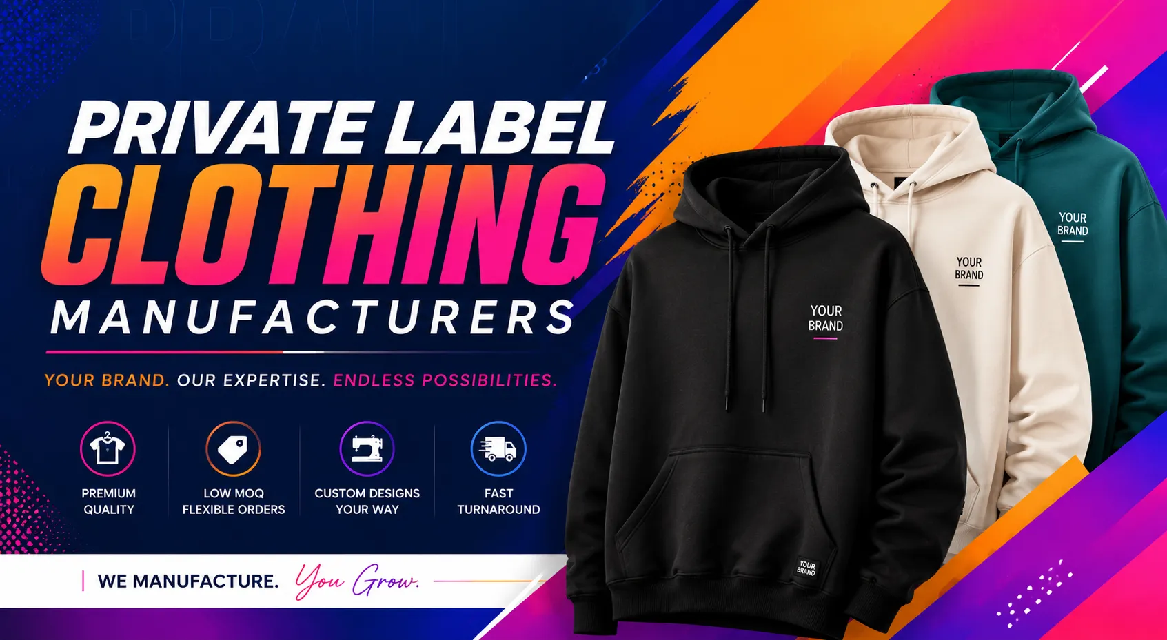 Private Label Clothing Manufacturers